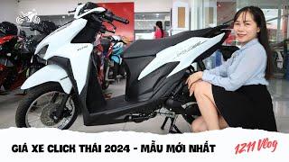 Giá xe Click Thái 2024 mẫu mới nhất hôm nay | 1211 Vlog