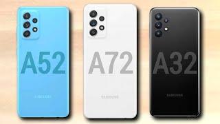 Samsung Galaxy A52 VS Samsung Galaxy A72 VS Samsung Galaxy A32 | Comparison