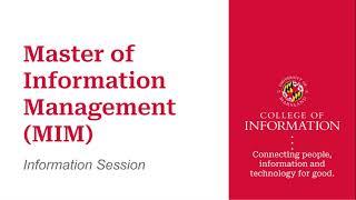 Master of Information Management (MIM) Information Session | UMD INFO College