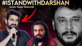 Naga Shaurya Stands for Kannada Actor Darshan || Poolachokka