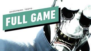 Ghostwire: Tokyo - Full Game Walkthrough