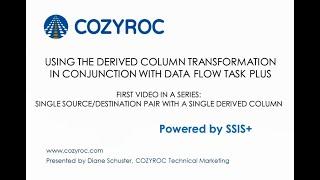 Using the derived column transformation in conjunction with Data Flow Task Plus. COZYROC SSIS+ suite