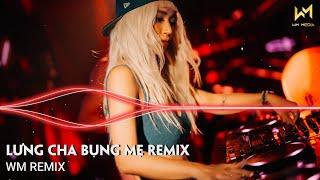 LƯNG CHA BỤNG MẸ REMIX - CẢ TUỔI THƠ CHIẾC XE ĐẮT NHẤT CON TỪNG NGỒI ĐÓ LÀ...REMIX - NHẠC REMIX 2024