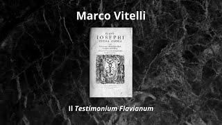 Marco Vitelli - Il Testimonium Flavianum