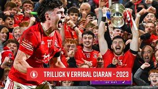 Trillick v Errigal Ciaran | Full Coverage | Senior Championship Final 2023