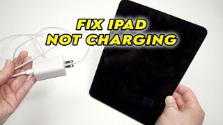 How to Fix iPad Not Charging