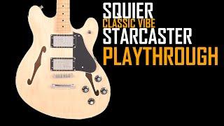 SQUIER CLASSIC VIBE STARCASTER  | DEMO | ALL POSITIONS, MULTIPLE TONES | SJSS
