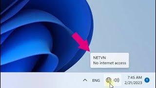 How to Fix " No internet access "  on Windows 11