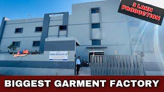 Biggest Garment Factory / 3 Lakh Monthly Production