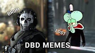 DBD Memes I made instead of sleeping #5