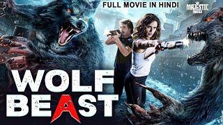 WOLF BEAST - Hollywood Movie Hindi Dubbed | Full Horror Action Movie