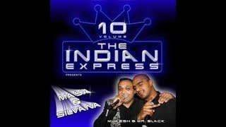 The Indian Express Vol 10 - Silvana Suri Mix - Mr.Black