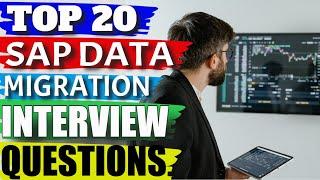 SAP Data Migration Interview Questions and Answers