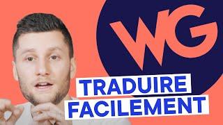 Weglot : Comment traduire son site WordPress automatiquement ?