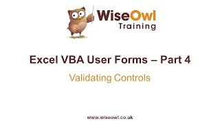 Excel VBA Forms Part 4 - Validating Controls