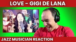 I Want To Jam With Them!!! [Gigi De Lana Reaction - Love - Nat King Cole]