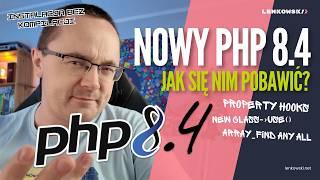 Nowy PHP 8.4 i jak się nim pobawić? Sprawdź!