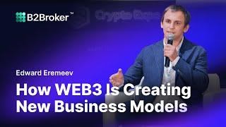 Crypto Expo Dubai 2023 | How Web3 Is Creating New Business Models?