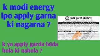 Modi energy limited ipo apply .you can apply only 10 units .(10 kitta)