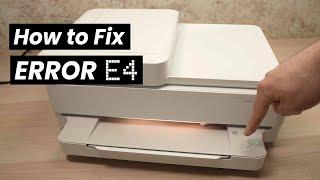 How To Fix ERROR E4 on HP Envy Printer (6000 6020 6050 6055 6055e 6075,6452e , 6455e,)