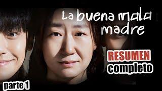 LA BUENA MALA MADRE | RESUMEN | NETFLIX SERIE | Parte 1 #kdrama  #leedohyun