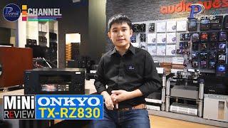 Piyanas Review : ONKYO TX RZ830