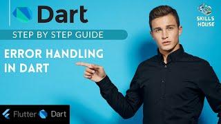 Error Handling in Dart | Flutter Dart Course #38