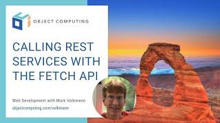 How to Use the Fetch API  to Invoke REST Services in Web Applications