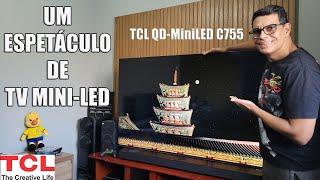 AO VIVO NOVA TCL QD-MINILED C755 4K TESTES E DÚVIDAS!