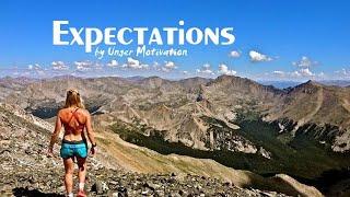 Expectations - Powerful Running and Ultrarunning Motivation by Unger Motivation