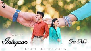 Intezaar | Tjinder | Beard Boy | Latest Punjabi song 2021