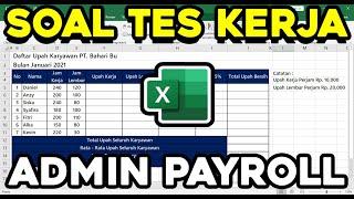 Soal Tes Kerja Excel Admin Payroll + Gratis Download Soal