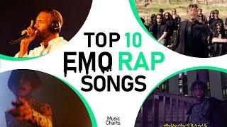 TOP 10 BEST EMO RAP SONGS