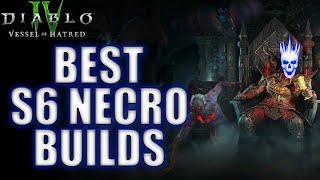 S6 BEST NECRO BUILDS | Diablo 4 Expansion Season 6 Necromancer Build #skulm #diablo4 #necromancer