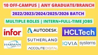 10 Off Campus | 2022/2023/2024/2025/2026 batch | Multiple roles