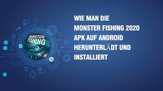 Wie man die Monster Fishing 2020 APK auf Android herunterlädt und installiert