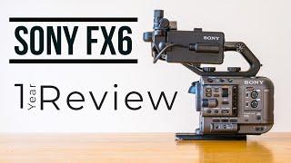 Sony FX6 One-Year Review | My experience and why we bought two!