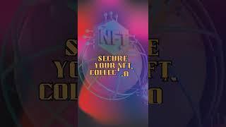 Protecting Your Digital Collection!  #NFTSecurity #SecureDigitalArt #CryptoProtectionShorts