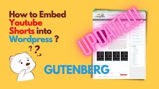 [Update!!!] How to embed youtube shorts into wordpress? (Gutenberg)