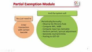 Partial Exemption and Capital Goods Adjustment modules