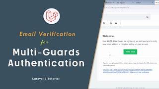 Email Verification For Laravel 8 Multi Guards Authentication