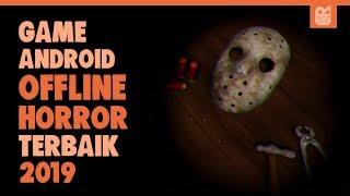 5 GAME ANDROID OFFLINE HORROR TERBAIK 2019