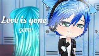 Love is gone GCMV | gacha animated | part 1