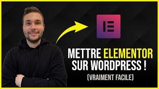 Comment installer Elementor sur votre site WordPress : Tuto simple et efficace !