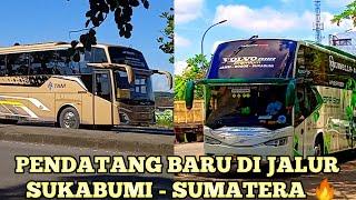 Dua PO Pendatang Baru Di Jalur Sukabumi - Sumatera || Tronton Pertama Yang Ada Di Terminal Sukabumi