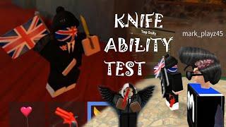 KNIFE ABILITY TEST GAMEPLAY WITH MARK PLAYZ | ROBLOX GAMEPLAY