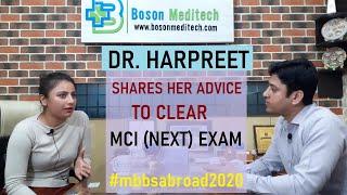 Dr. Harpreet Shares Suggestion To Pass MCI (NEXT) Exam in First Attempt For MBBS Abroad Graduates