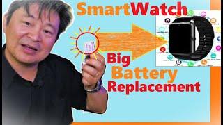DIY Replace Smartwatch battery with Powerful Lithium battery up to 5x capacity