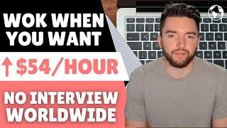 Start Now! ⬆️$54/Hour No Interview Remote Jobs Worldwide | Work From Home