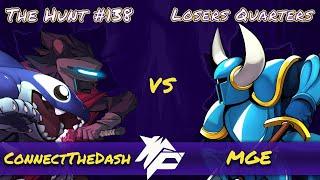 The Hunt 138 | Losers Quarters - ConnectTheDash (Clairen, Orcane) vs. MobileGearEnjoyer (S. Knight)